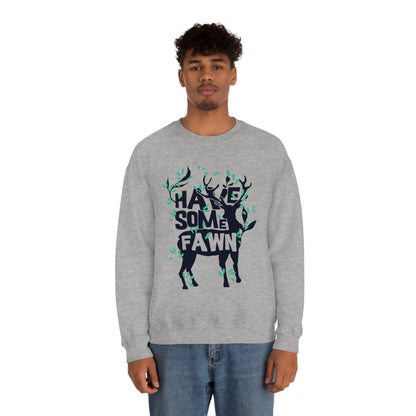 Have Some Fawn Crewneck Sweatshirt