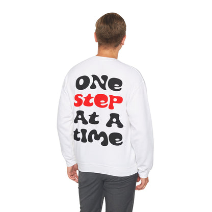 One step at a time Crewneck Sweatshirt