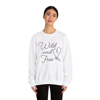 Wild and free Crewneck Sweatshirt