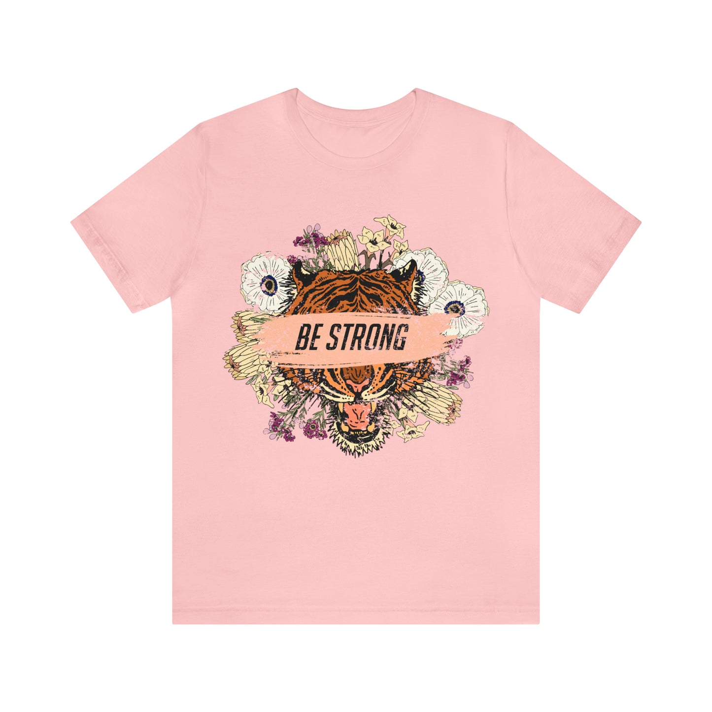 Be Strong Like a Tiger T-Shirt