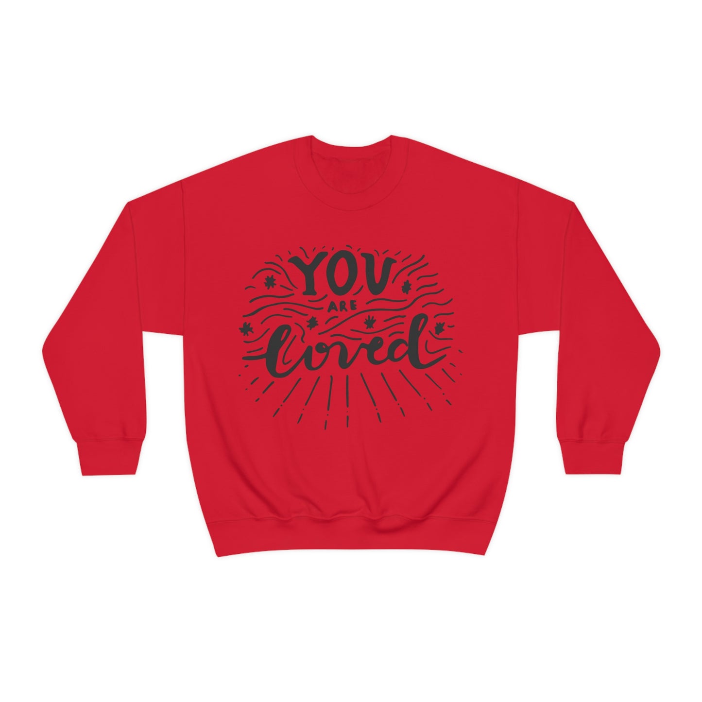 You are loved Crewneck Sweatshirt