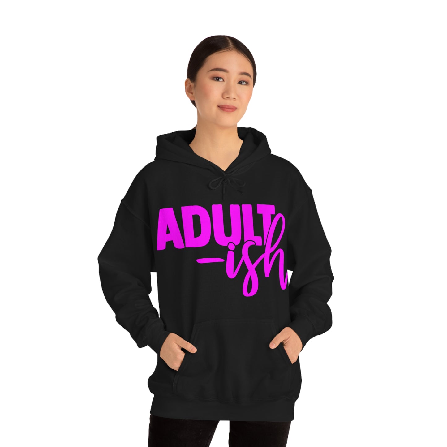 Adult-ish Hoodie