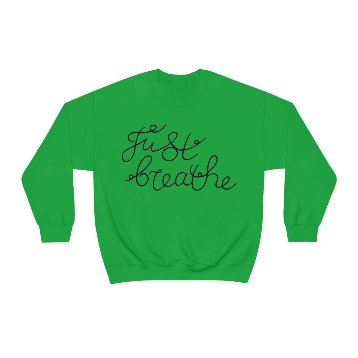 Just Breathe Crewneck Sweatshirt