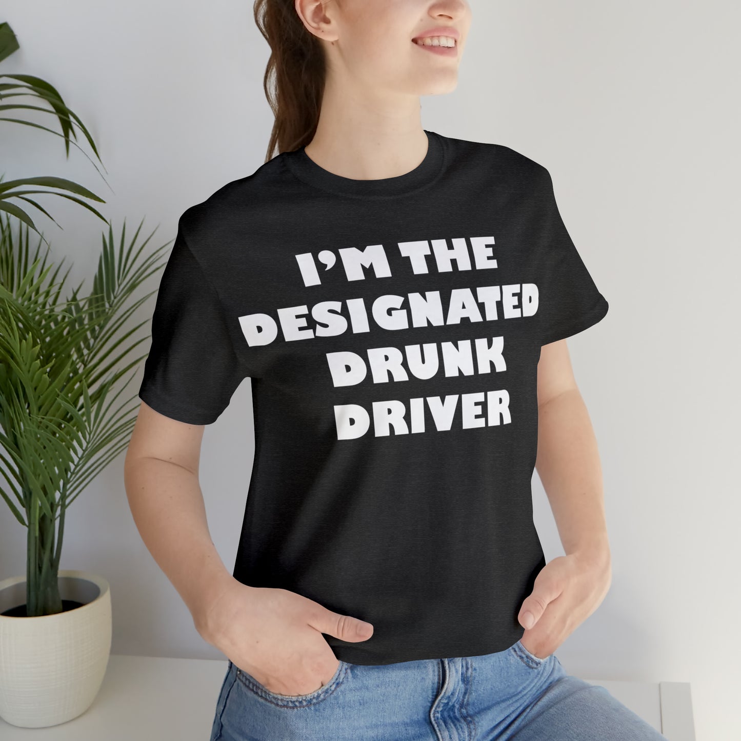 Designated drunk driver T-Shirt