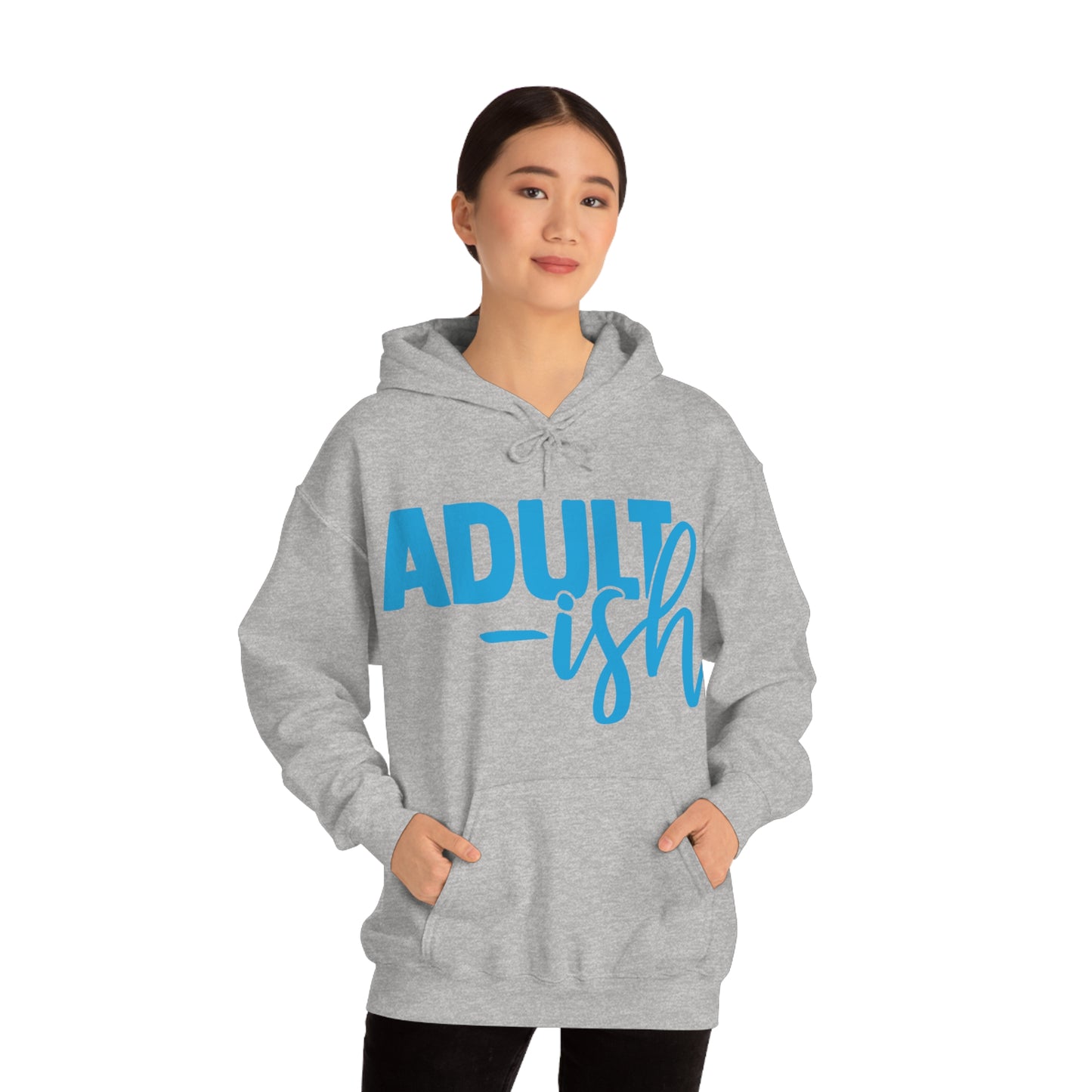 Adult-ish Hoodie