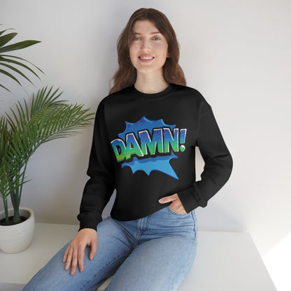 Damn! colorful Crewneck Sweatshirt