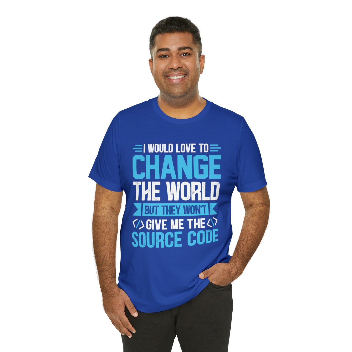 I would love to change the world T-Shirt