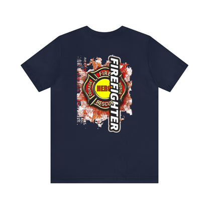 Fire fighter Hero T-Shirt