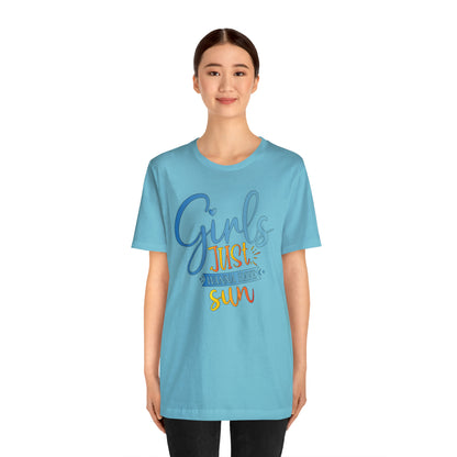 Girls Just Wanna Have Sun T-Shirt