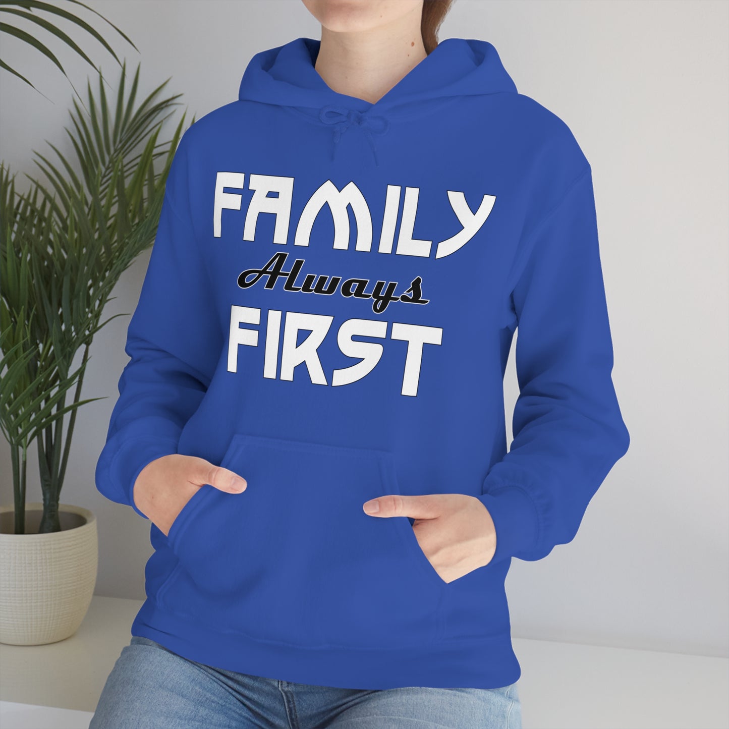 Family always first Hoodie