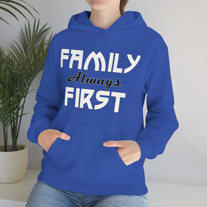 Family always first Hoodie