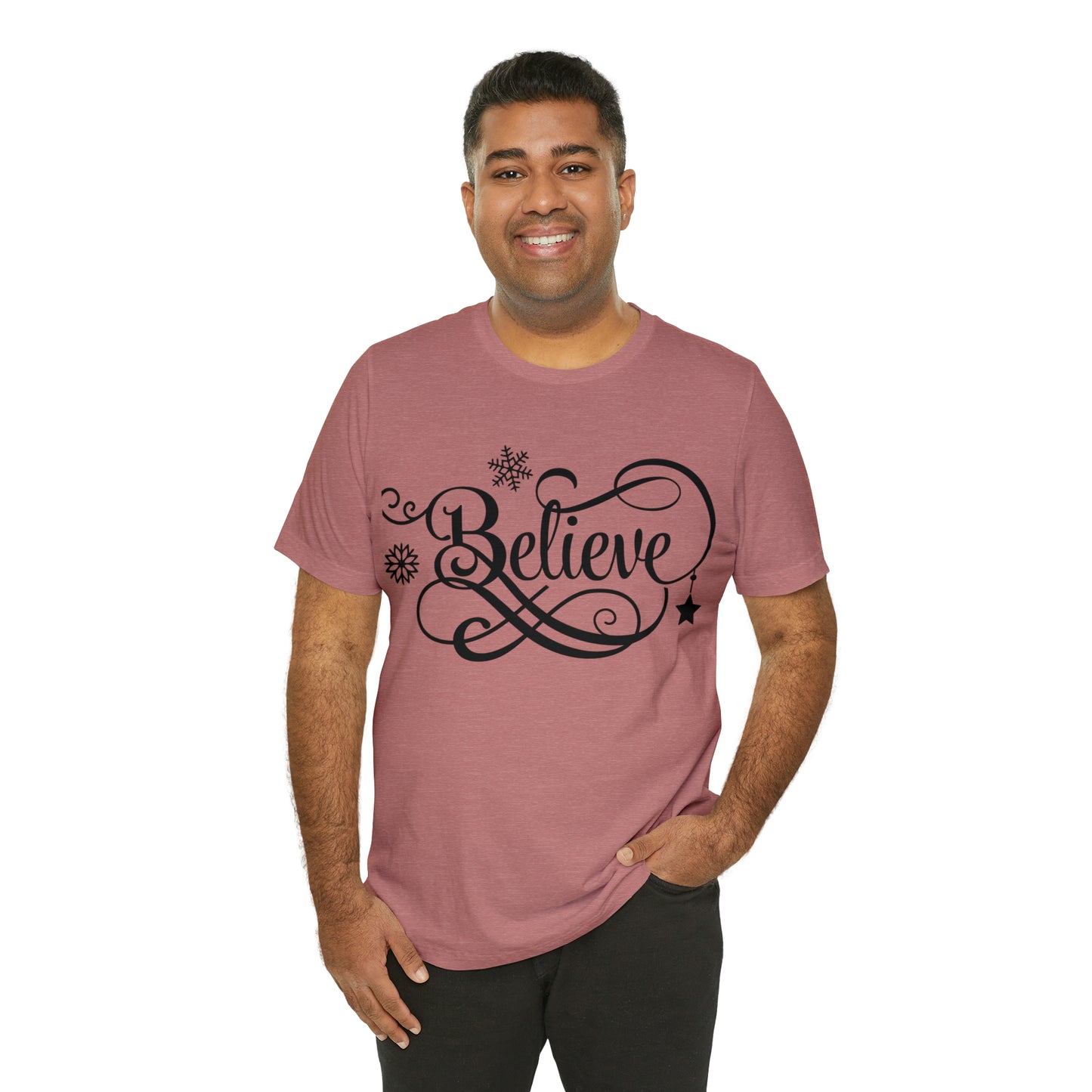 Believe T-Shirt