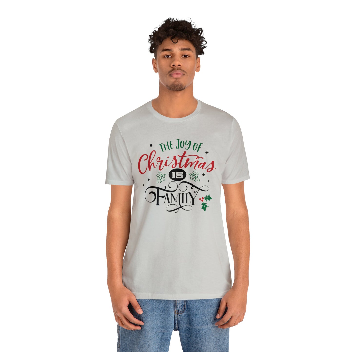 The joy of Christmas is family T-Shirt