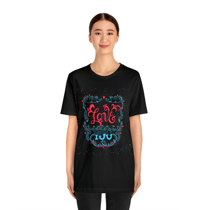 Love you T-Shirt