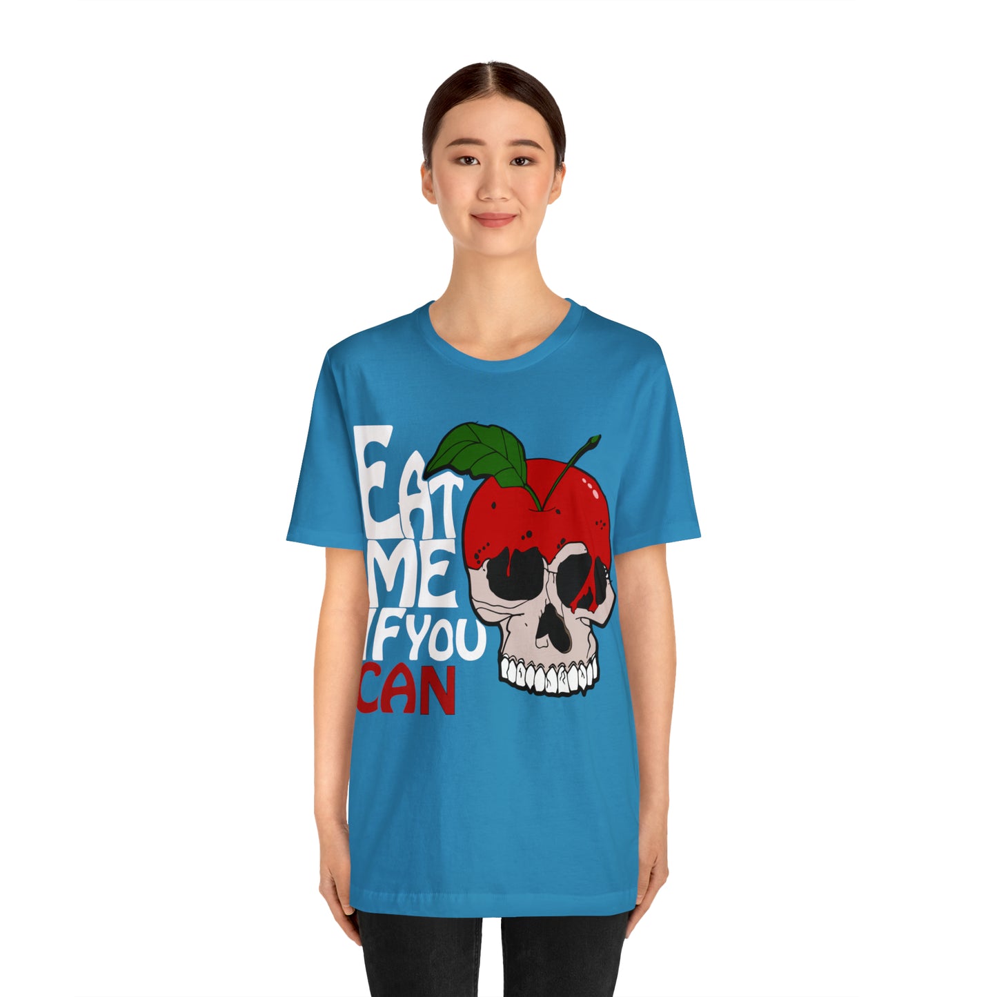 Eat me if you can 1 T-Shirt