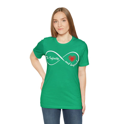 To infinity and Beyond T-Shirt