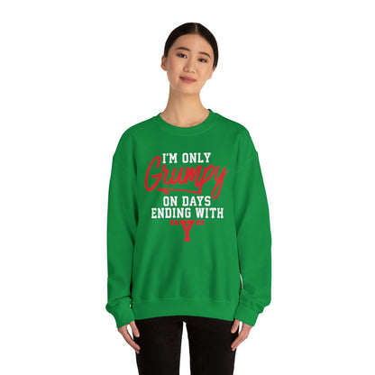 Grumpy everyday Crewneck Sweatshirt