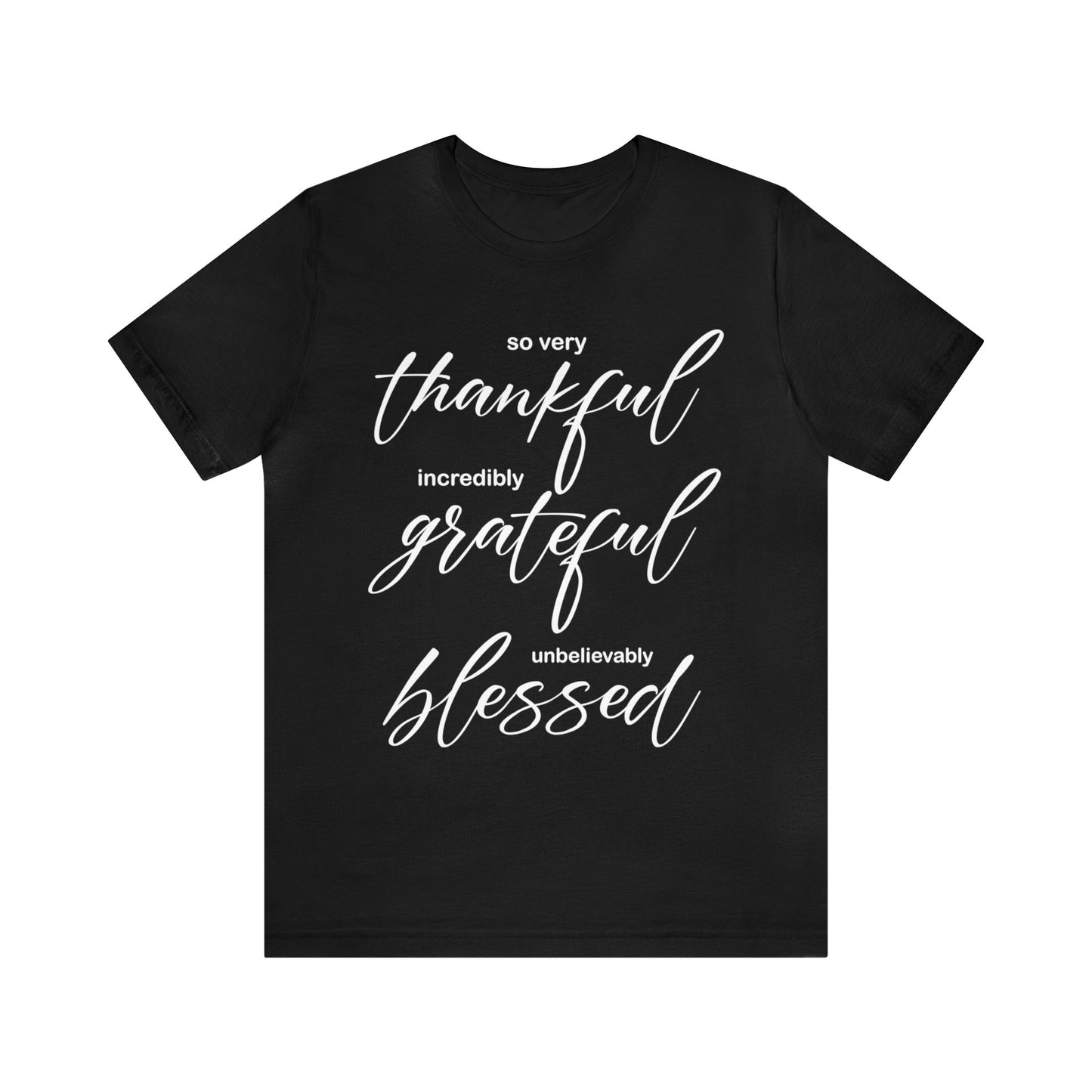 Thankful-Grateful-blessed T-Shirt