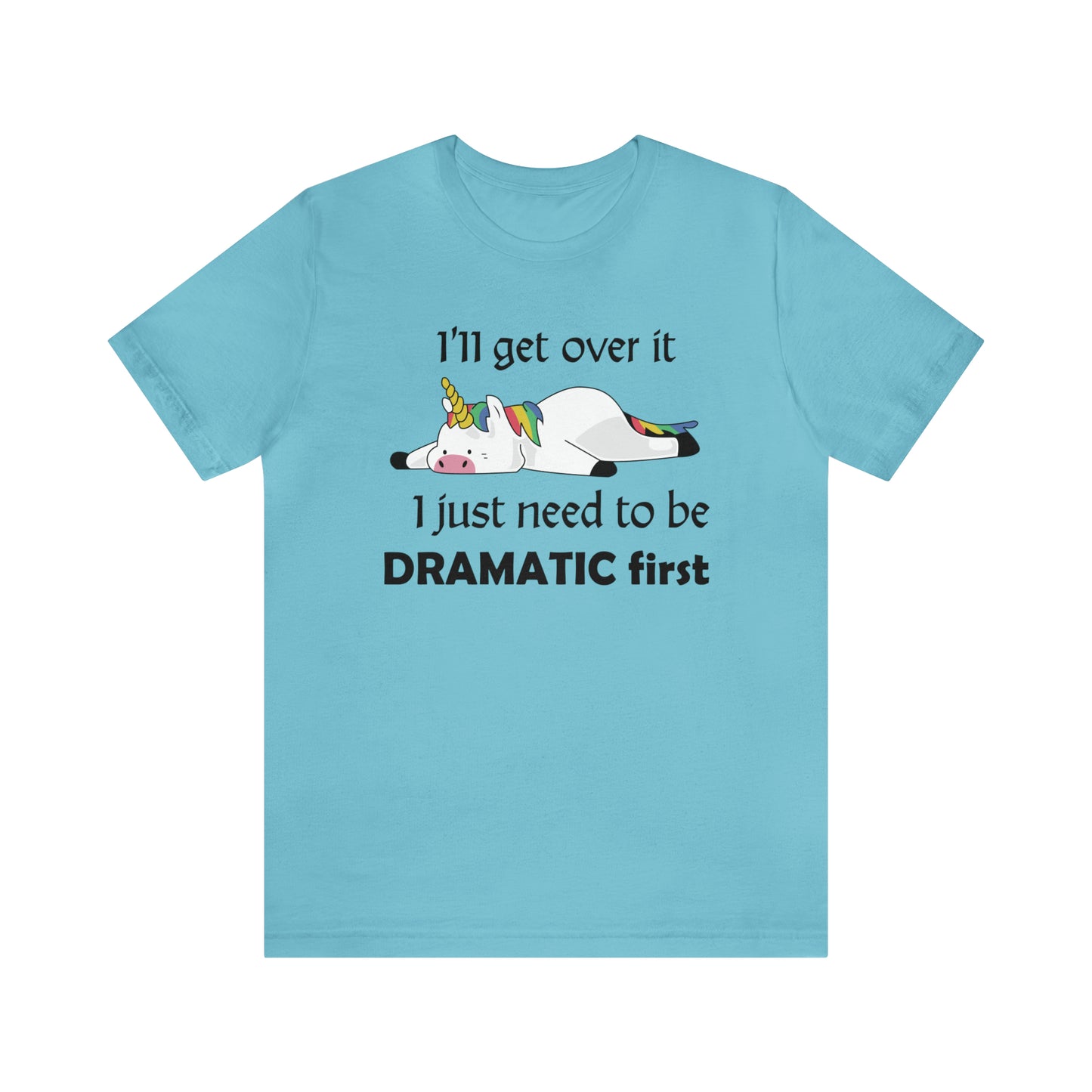 Dramatic Unicorn T-Shirt