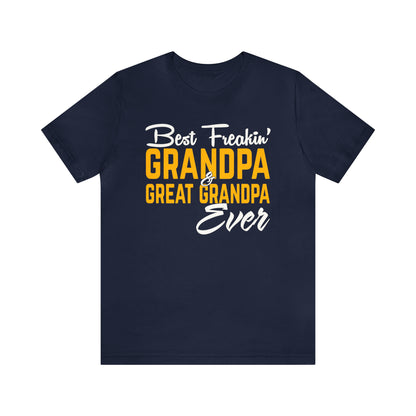 Great grandpa ever T-Shirt