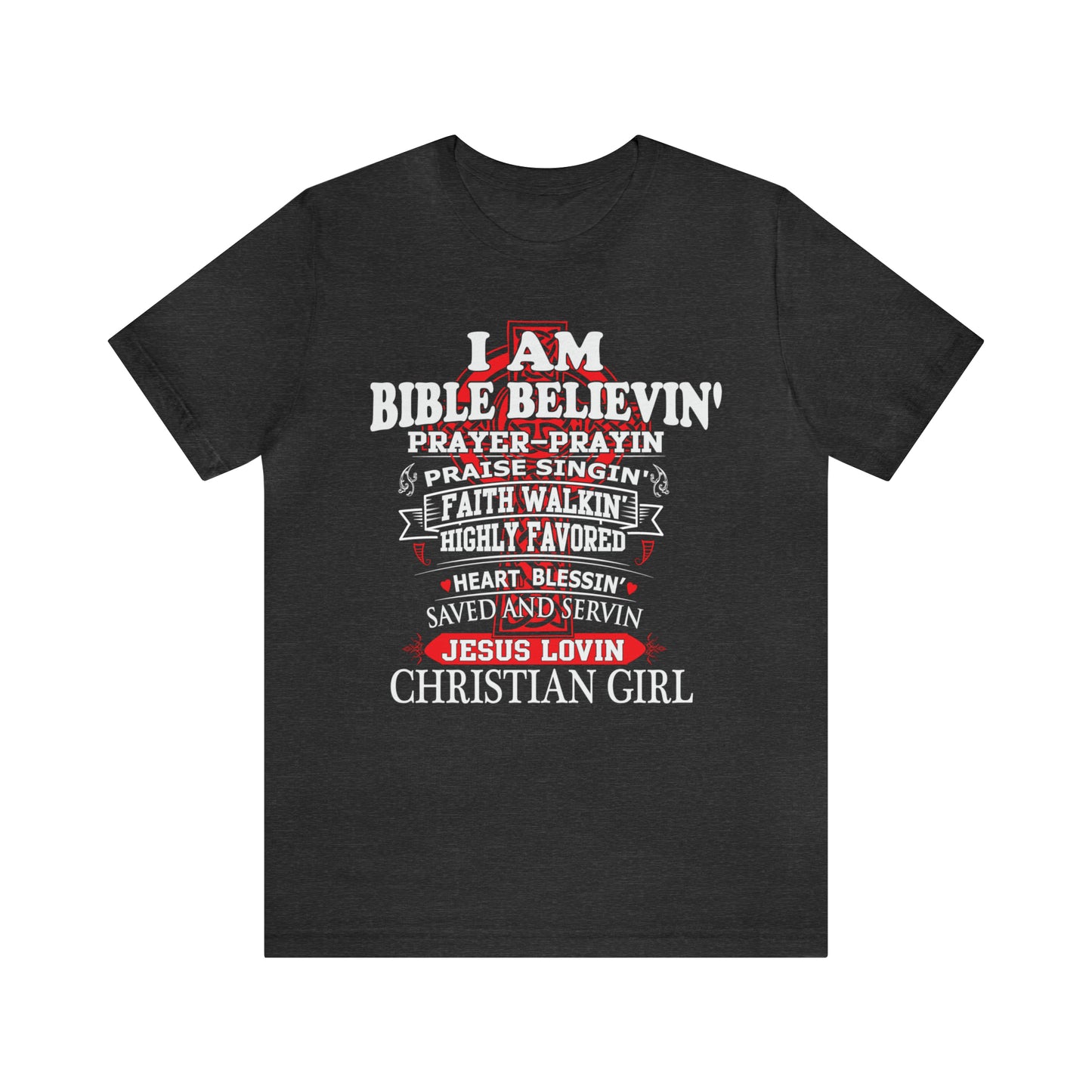 I Am a Christian Girl T-Shirt