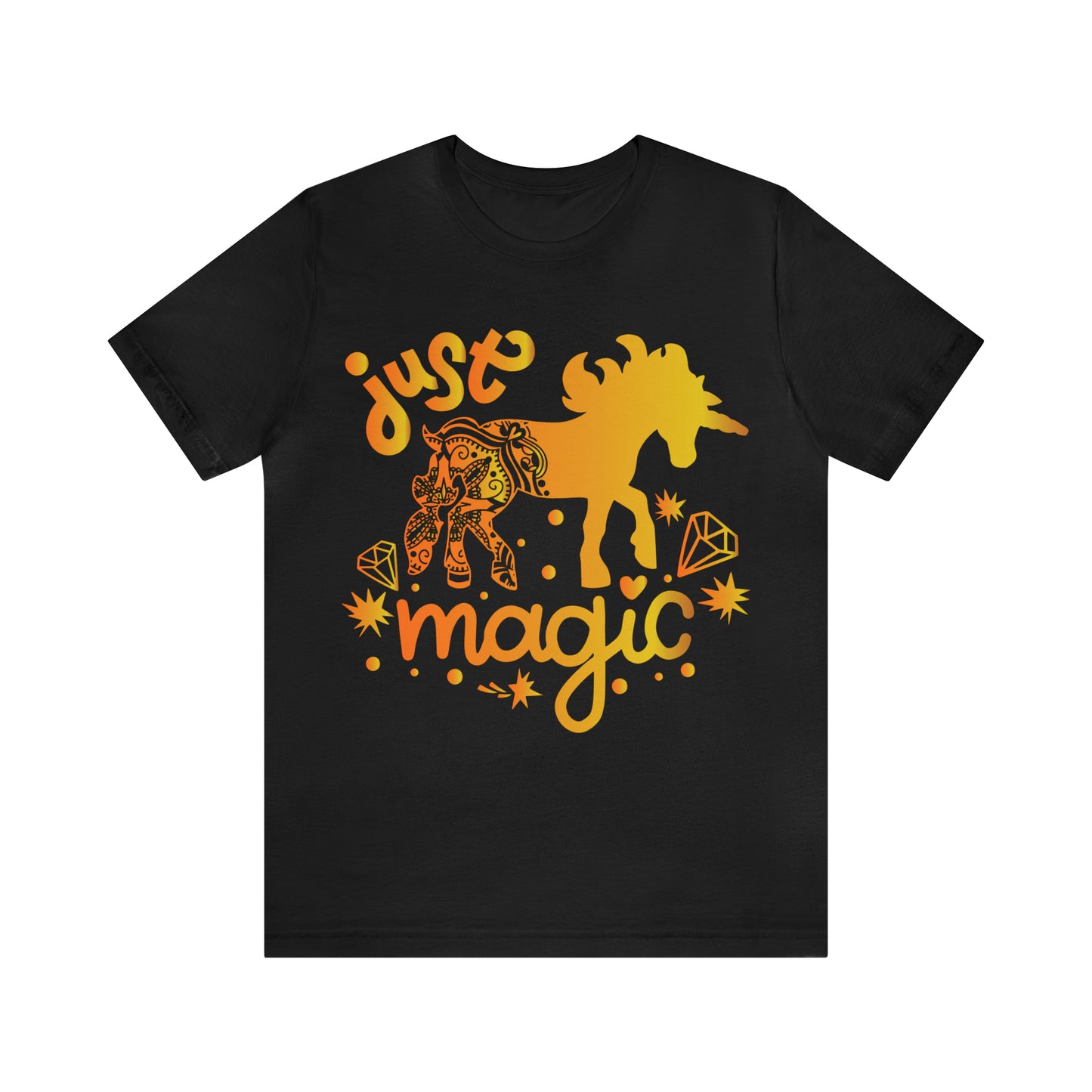 Unicorn Just magic T-Shirt