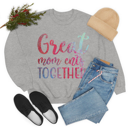 Great mom ents together Crewneck Sweatshirt