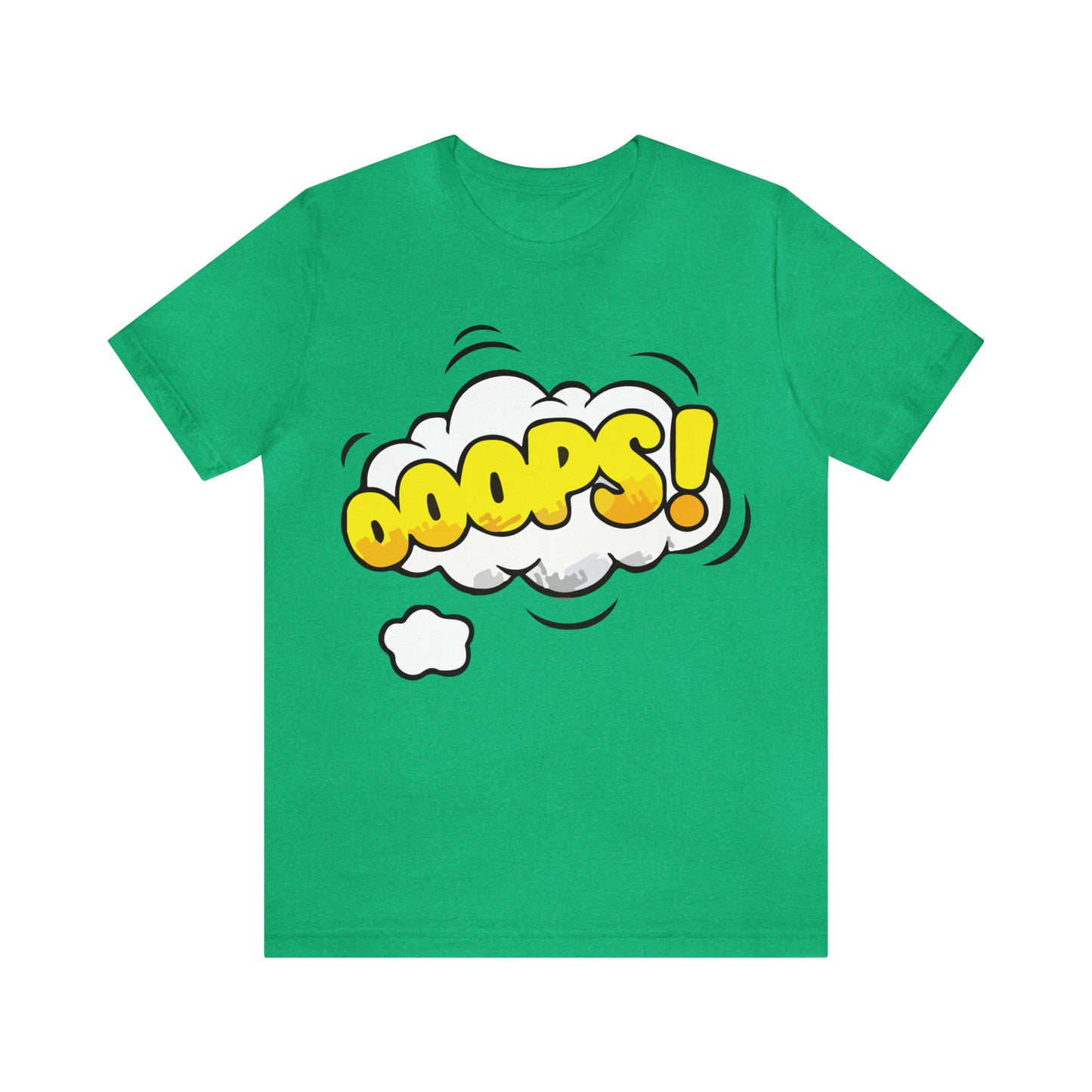 OOOPS! T-Shirt