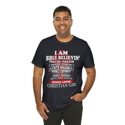 I Am a Christian Girl T-Shirt