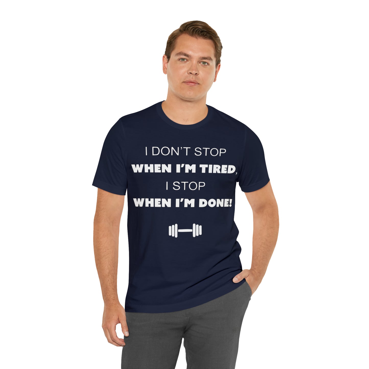 I Don't Stop gym T-Shirt