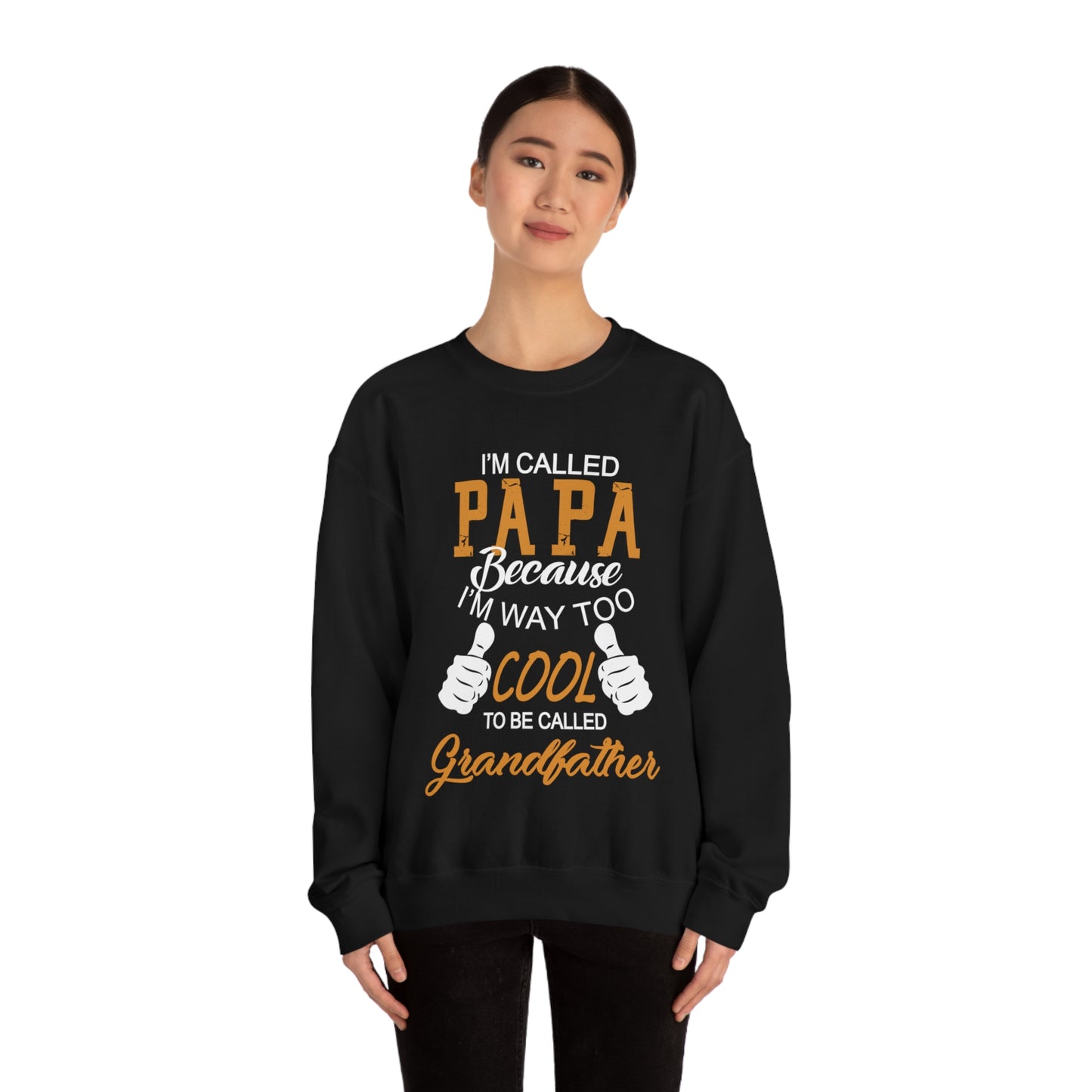 Papa Way 2 Cool to Be Called Grandfather Crewneck Sweatshirt