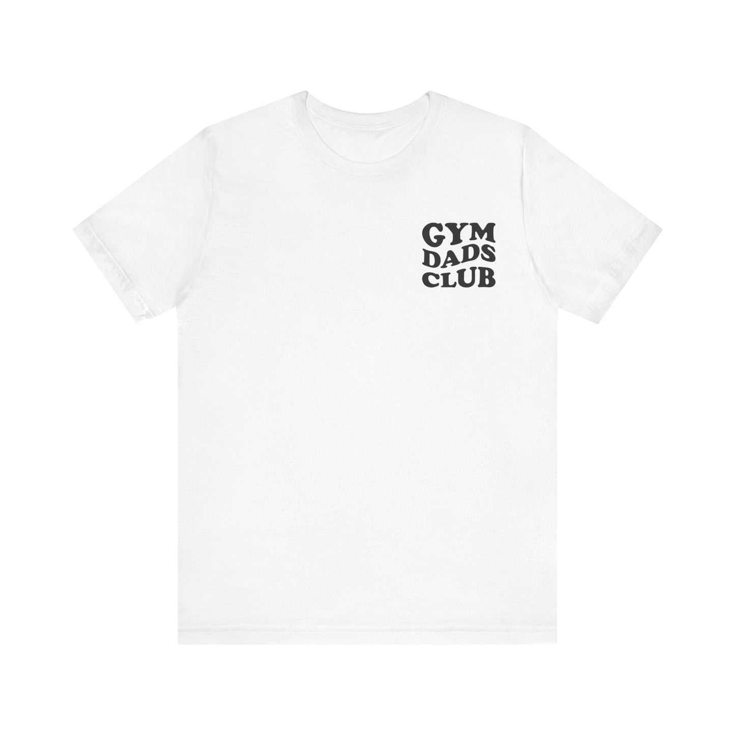 Gym Dads Club T-Shirt