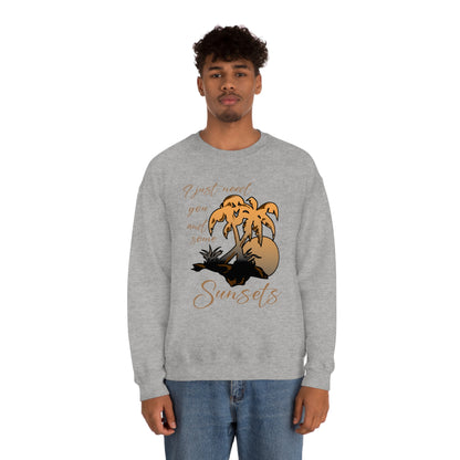 Just You and Some Sunsets Crewneck Sweatshirt