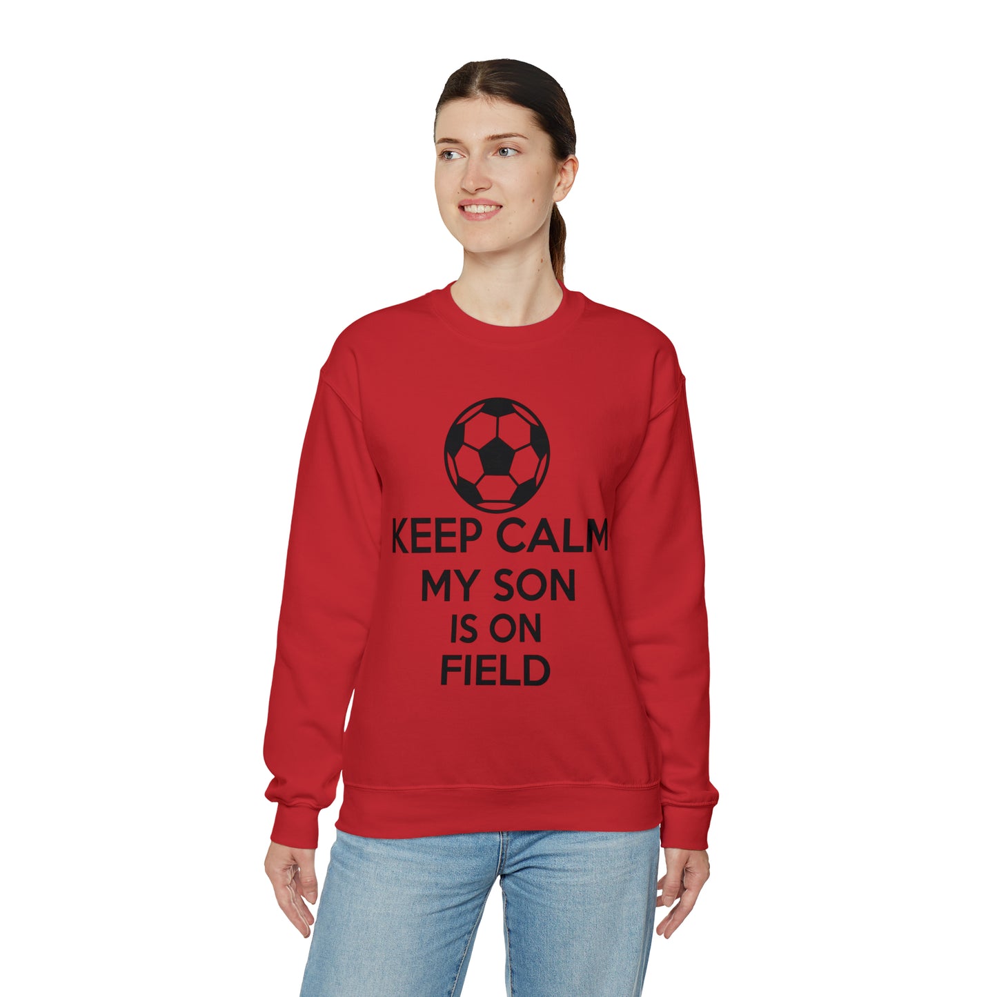 Keep calm my son is on the field Crewneck Sweatshirt