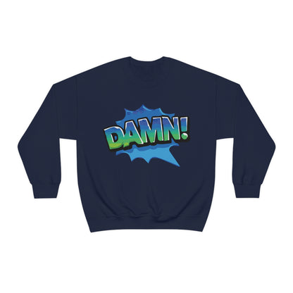 Damn! colorful Crewneck Sweatshirt