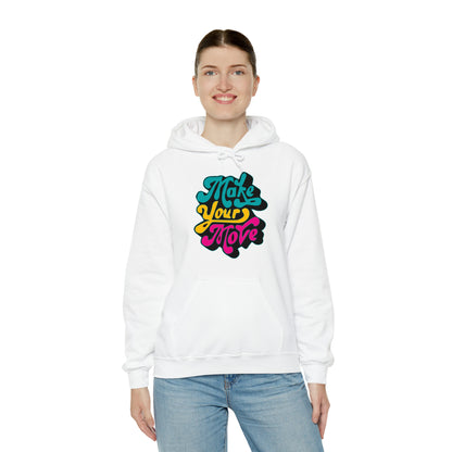 Make your move Hoodie