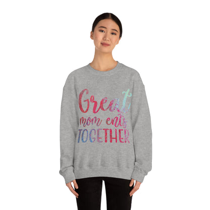 Great mom ents together Crewneck Sweatshirt