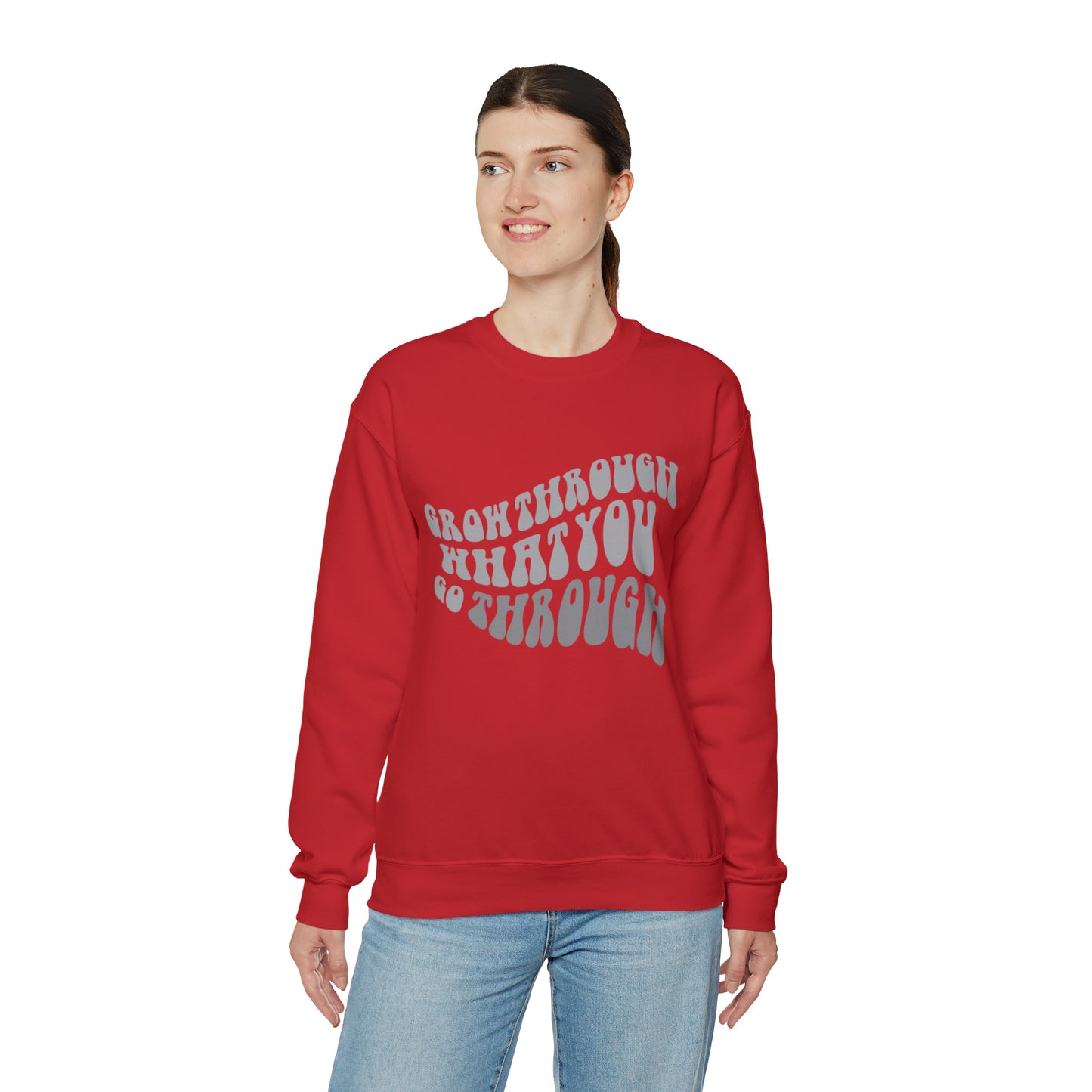 Grow Through What You go Through! Crewneck Sweatshirt