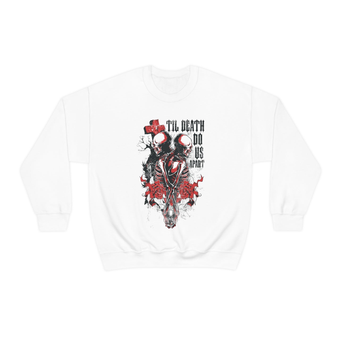 Til death do us apart Crewneck Sweatshirt