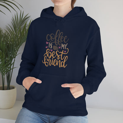 Coffee_is_my_best_friend Hoodie