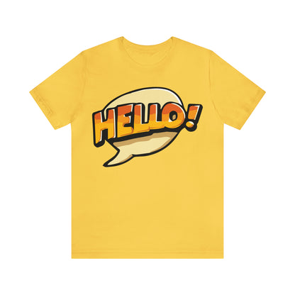 Hello! colorful T-Shirt