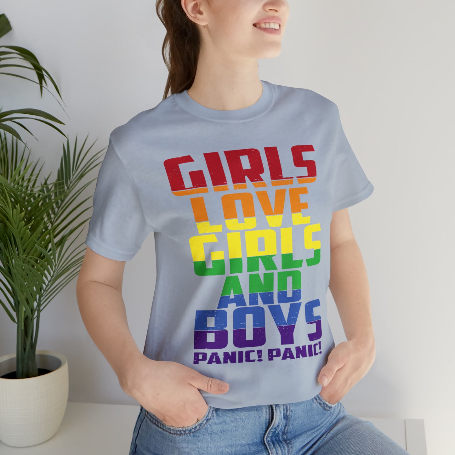 Girls Love Girls and Boys T-Shirt