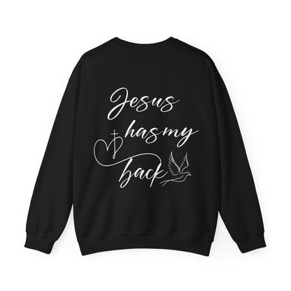 Jesus has my back Crewneck Sweatshirt