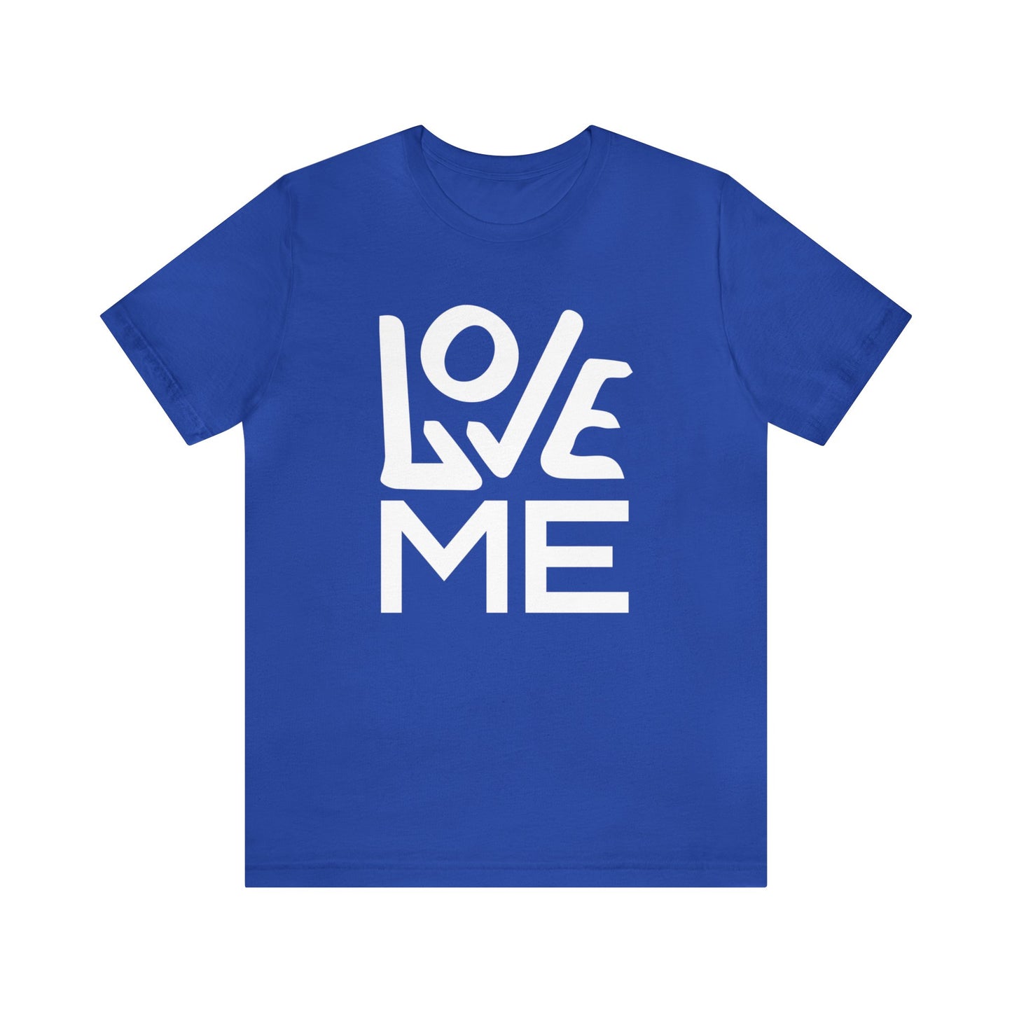 Love me forever T-Shirt