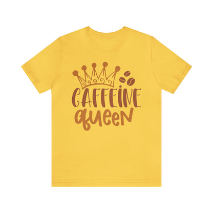 Caffeine Queen T-Shirt