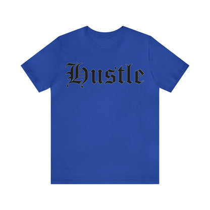 Hustle T-Shirt