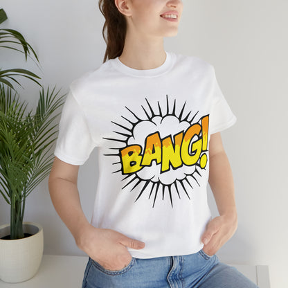 BANG! T-Shirt