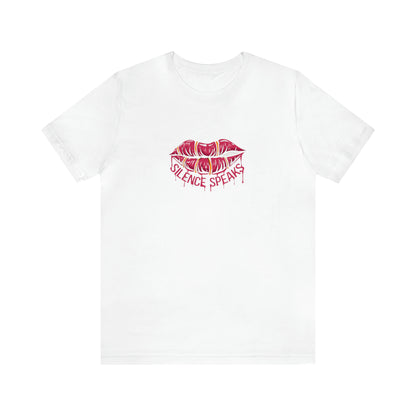 Silence Speaks T-Shirt