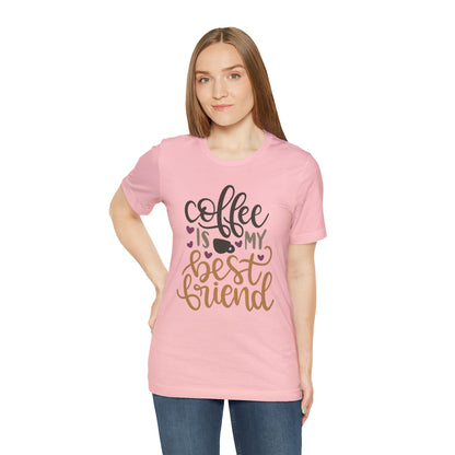 Coffee_is_my_best_friend T-Shirt