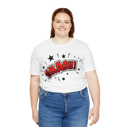 SMASH! T-Shirt